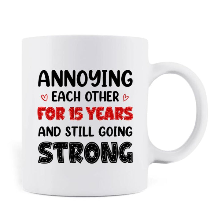 Custom Personalized Annoying Couple Mug - Upto 4 Pets - Gift Idea For Couple - This Valentine I Want You To Know How Much I Have Enjoyed Annoying You For All This Time