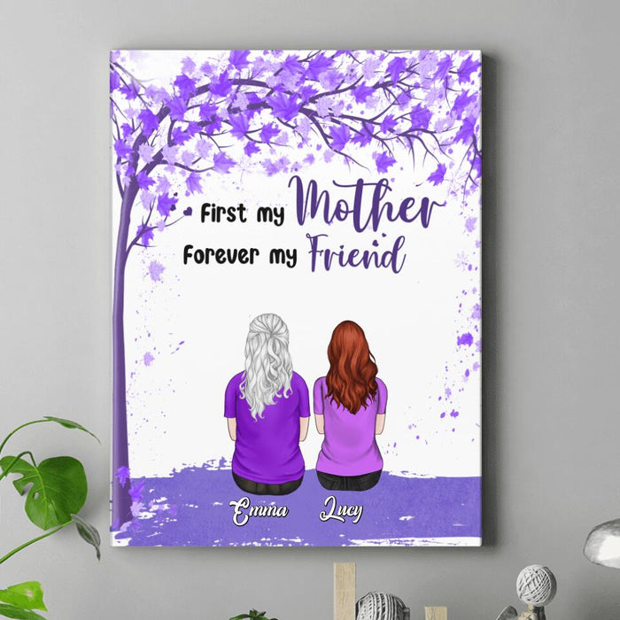 Custom Personalized Beautiful Mom Canvas - Upto 5 People - Gift Idea For Mother's Day - First My Mother Forever My Friend