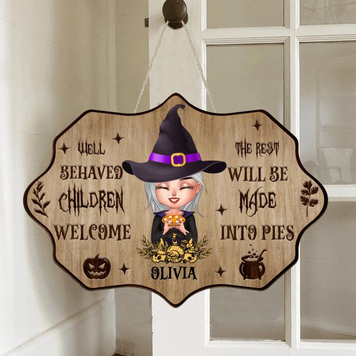 Custom Personalized Witch Wooden Sign - Halloween Gift Idea For Friend/Sister/Wiccan Decor/Pagan Decor - Well Behaved Children Welcome