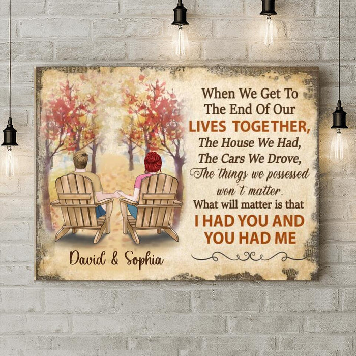 Custom Personalized Couple Canvas - Gift Idea For Couple - I Had You And You Had Me