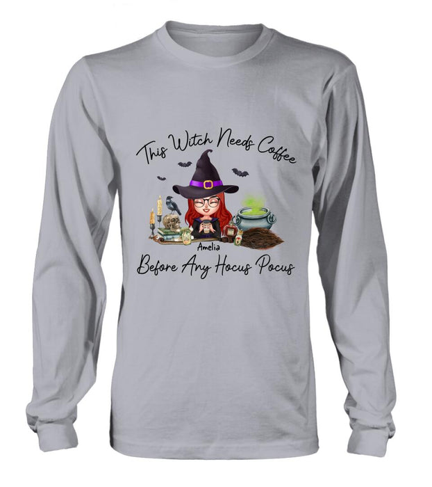 Custom Personalized Witch T-shirt/ Long Sleeve/ Sweatshirt/ Hoodie - Halloween Gift Idea - This Witch Needs Coffee Before Any Hocus Pocus