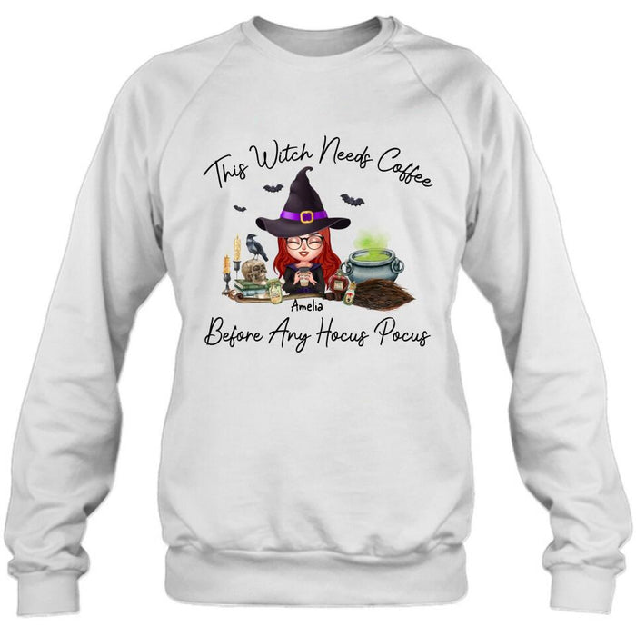 Custom Personalized Witch T-shirt/ Long Sleeve/ Sweatshirt/ Hoodie - Halloween Gift Idea - This Witch Needs Coffee Before Any Hocus Pocus