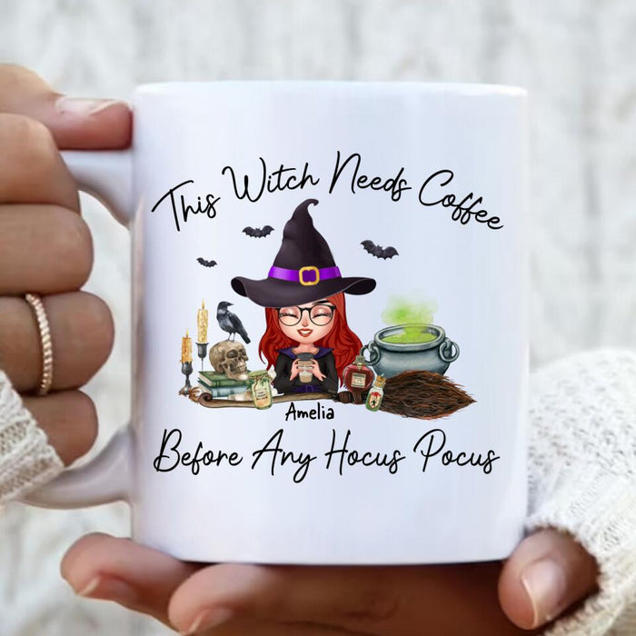 Custom Personalized Witch Coffee Mug - Halloween Gift Idea - This Witch Needs Coffee Before Any Hocus Pocus