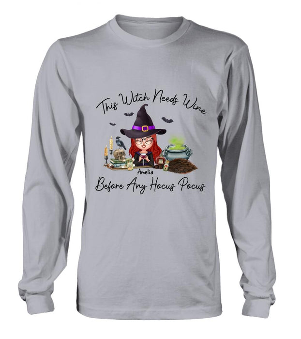 Custom Personalized Witch T-shirt/ Long Sleeve/ Sweatshirt/ Hoodie - Halloween Gift Idea - This Witch Needs Wine Before Any Hocus Pocus