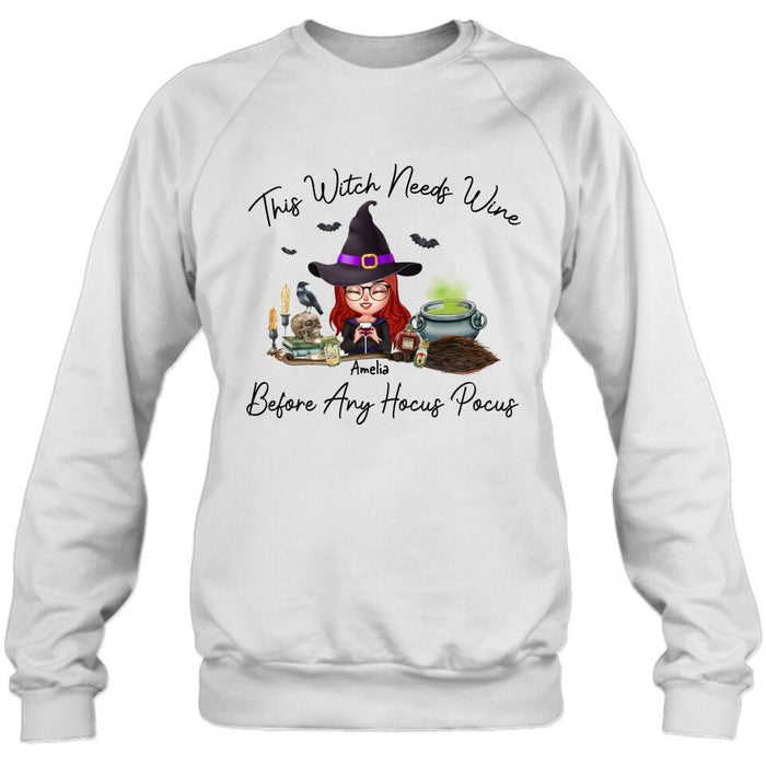 Custom Personalized Witch T-shirt/ Long Sleeve/ Sweatshirt/ Hoodie - Halloween Gift Idea - This Witch Needs Wine Before Any Hocus Pocus