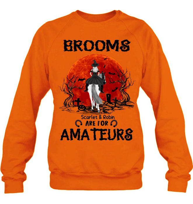 Custom Personalized Witch Riding Horse Shirt/ Hoodie -  Halloween Gift For Horse Lovers/ Friends/ Besties - Upto 4 Girls - Brooms Are For Amateurs