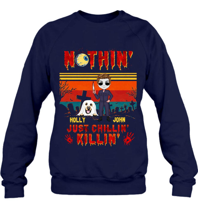 Custom Personalized Horror Movie T-Shirt/ Long Sleeve/ Sweatshirt/ Hoodie - Halloween Gift For Dog Lover/ Cat Lover/ Horror Movie Lover - Upto 4 Dogs/ Cats - Nothin', Just chillin', Killin'