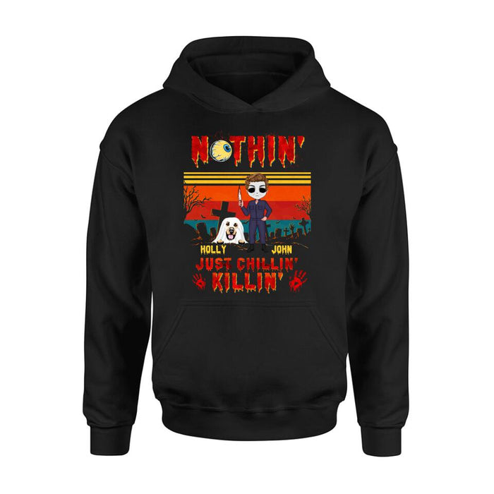 Custom Personalized Horror Movie T-Shirt/ Long Sleeve/ Sweatshirt/ Hoodie - Halloween Gift For Dog Lover/ Cat Lover/ Horror Movie Lover - Upto 4 Dogs/ Cats - Nothin', Just chillin', Killin'