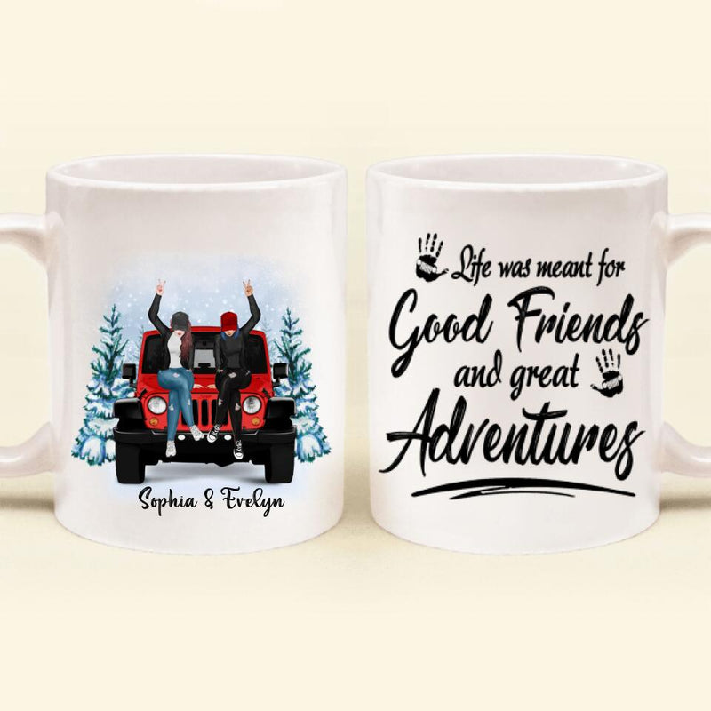 Personalized Besties Off-road Coffee Mug - Gift For Best Friends - Life Was Meant For Good Friends And Great Adventures