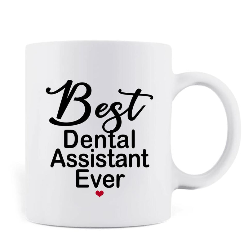 Personalized Dabbing Dentist Coffee Mug - Best Gift Idea For Dentists - Best Dental Assistant Ever - MF91TB