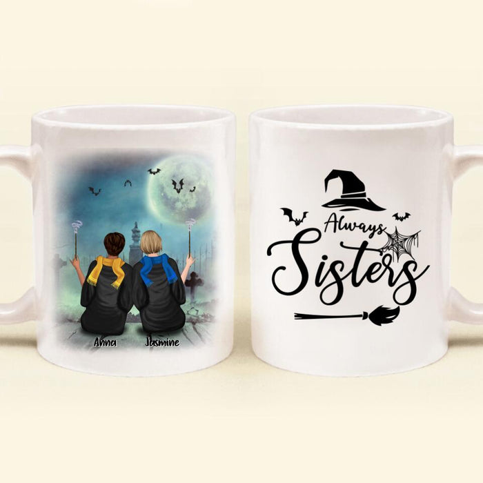 Custom Personalized Witch Coffee Mug - Upto 4 Witches - Gift For Best Friend - Always Sisters