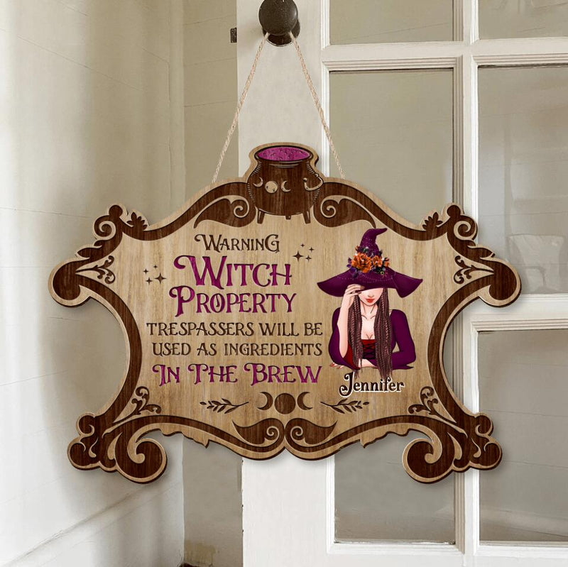 Personalized Witch Wooden Sign - Gift Idea For Halloween/Home Decor - Warning Witch Property Trespassers Will Be Used As Ingredients In The Brew