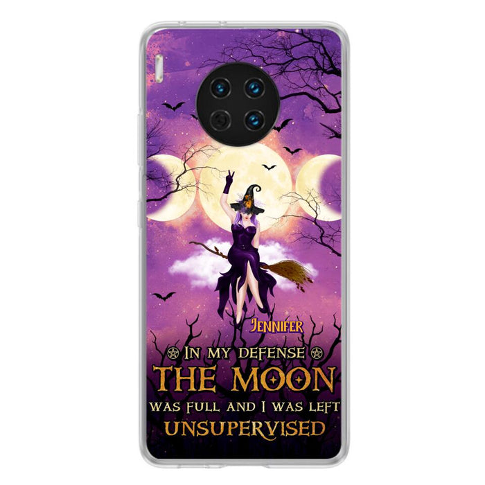 Custom Personalized Witch Riding Broom Phone Case - Halloween Gift Idea For Friends - In My Defense The Moon Was Full And I Was Left Unsupervised - Case For Xiaomi, Oppo And Huawei