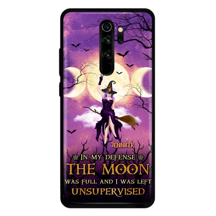 Custom Personalized Witch Riding Broom Phone Case - Halloween Gift Idea For Friends - In My Defense The Moon Was Full And I Was Left Unsupervised - Case For Xiaomi, Oppo And Huawei