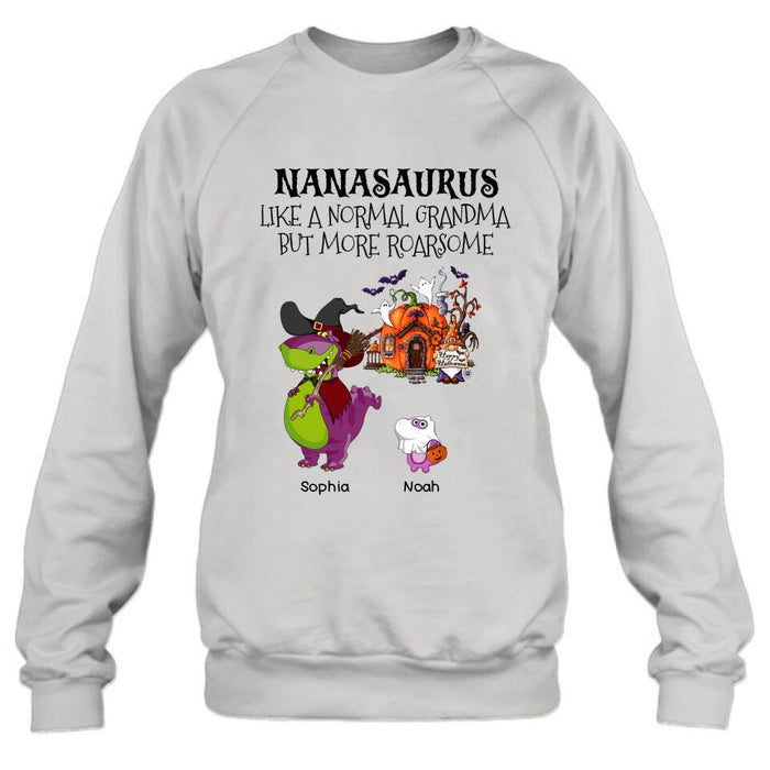 Custom Personalized Nanasaurus T-shirt/ Long Sleeve/ Sweater/ Hoodie - Gift Idea For Halloween/ Grandma - Grandma With Upto 6 Kids - Nanasaurus Like A Normal Grandma But More RoarSome