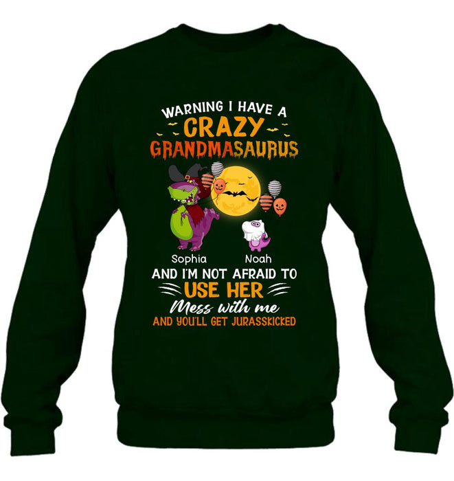 Custom Personalized Grandmasaurus Shirt - Upto 6 Kids - Halloween Gift For Grandma - Warning I Have A Crazy Grandmasaurus