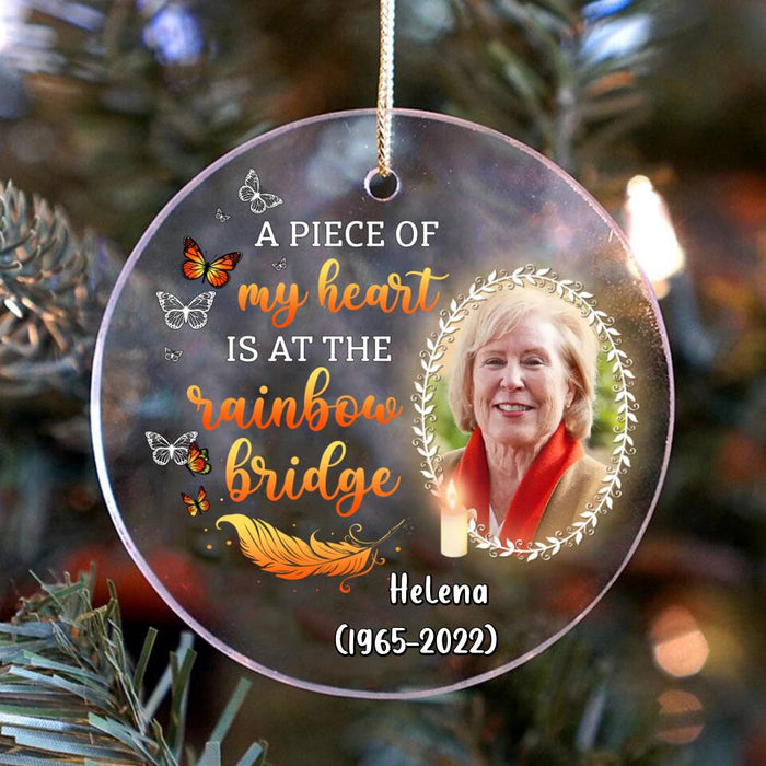 Custom Personalized Mom Photo Circle Acrylic Ornament - Memorial Gift Idea - A Piece Of My Heart Is At The Rainbow Bridge