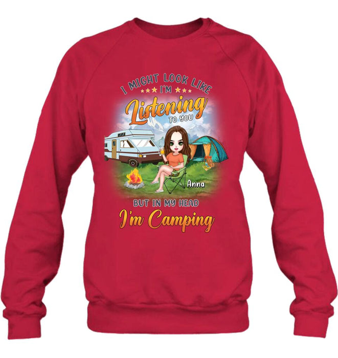 Custom Personalized Single Camping Shirt/ Hoodie - Gift Idea For Single/ Camping Lover - I Might Look Like I'm Listening To You But In My Heart I'm Camping