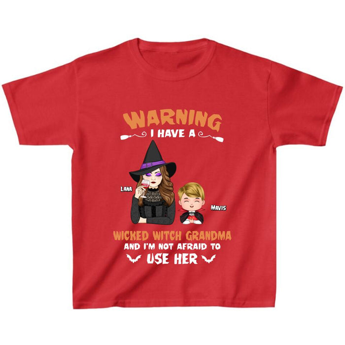 Custom Personalized Grandma & Grandkid Witch T-Shirt - Halloween Gift For Grandkid - Warning I Have A Wicked Witch Grandma