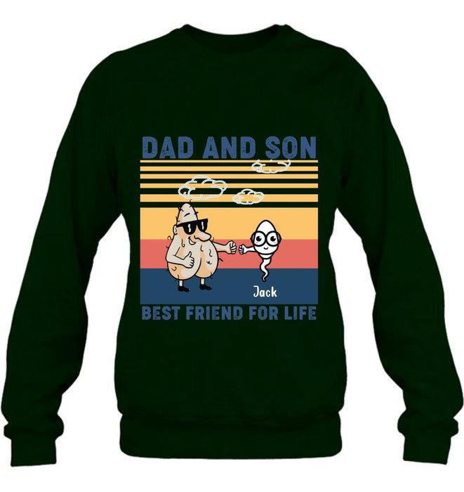 Custom Personalized Dad T-shirt/Sweatshirt/Hoodie - Gift Idea For Father's Day/Christmas/Birthday - Best Friend For Life