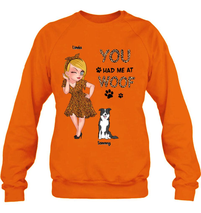 Personalized Dog Mom Shirt/Hoodie - Gift Idea For Dog Owner with up to 6 Dogs - You Had Me At Woof