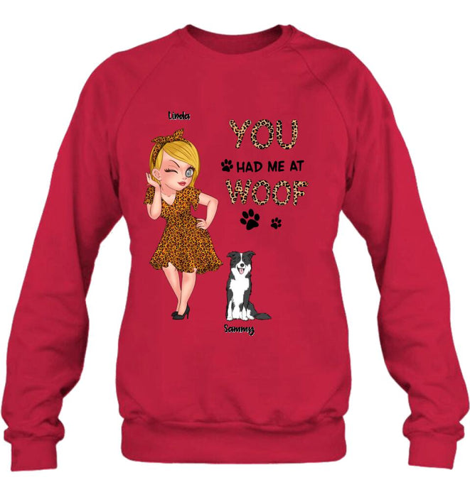 Personalized Dog Mom Shirt/Hoodie - Gift Idea For Dog Owner with up to 6 Dogs - You Had Me At Woof