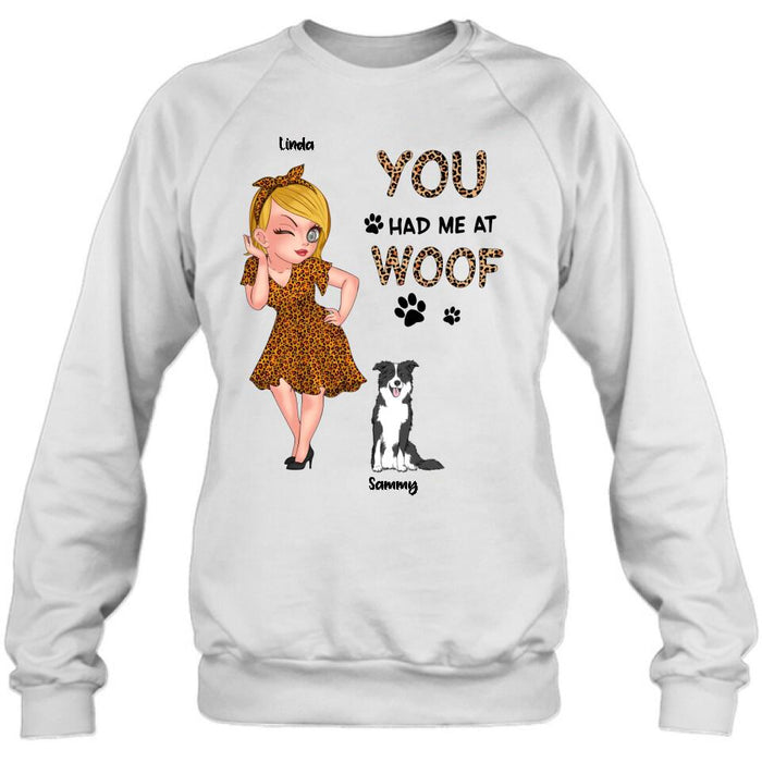 Personalized Dog Mom Shirt/Hoodie - Gift Idea For Dog Owner with up to 6 Dogs - You Had Me At Woof