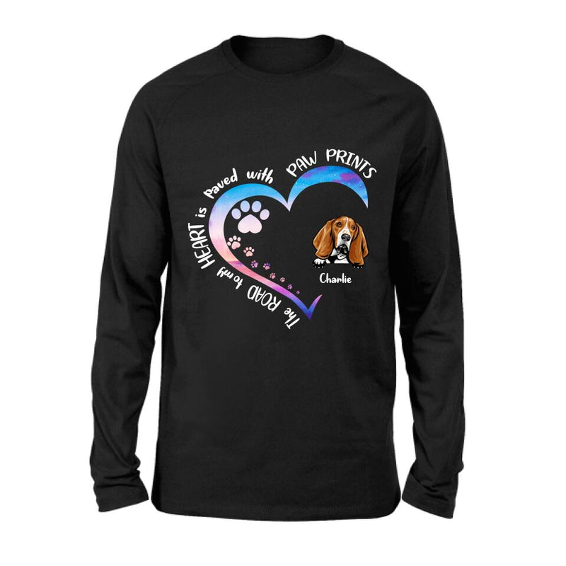 Personalized Dog Shirt/Pullover Hoodie - Up to 3 Dogs - Gift Idea For Dog Lover - The Road To My Heart Is Paved With Paw Prints