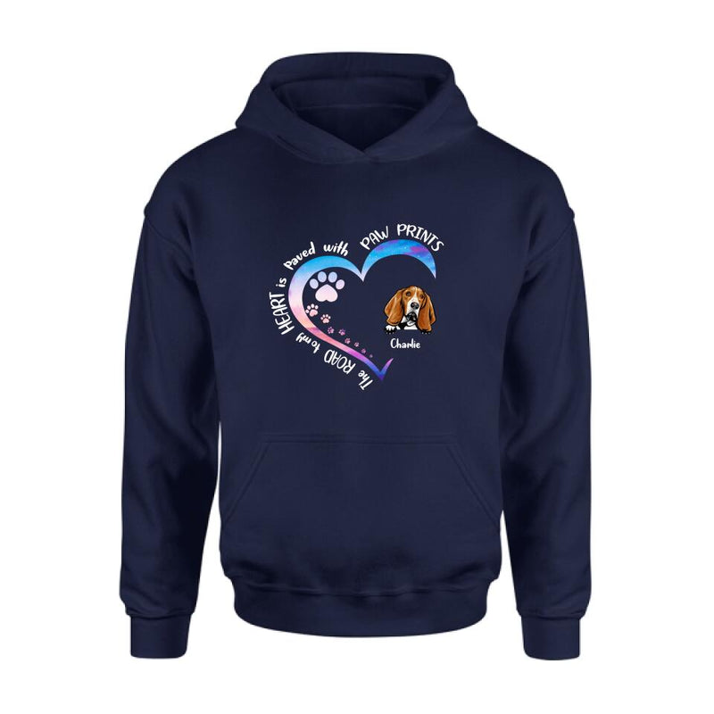 Personalized Dog Shirt/Pullover Hoodie - Up to 3 Dogs - Gift Idea For Dog Lover - The Road To My Heart Is Paved With Paw Prints