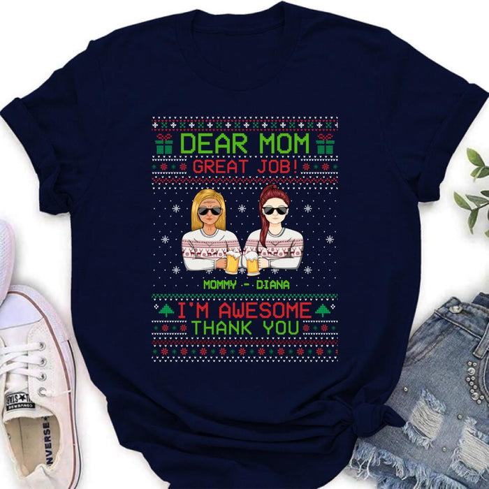 Personalized Christmas Mother & Daughter/Son T-Shirt/Long Sleeve/Sweatshirt/Hoodie - Christmas Gift For Mom From Children - Dear Mom Great Job We're Awesome