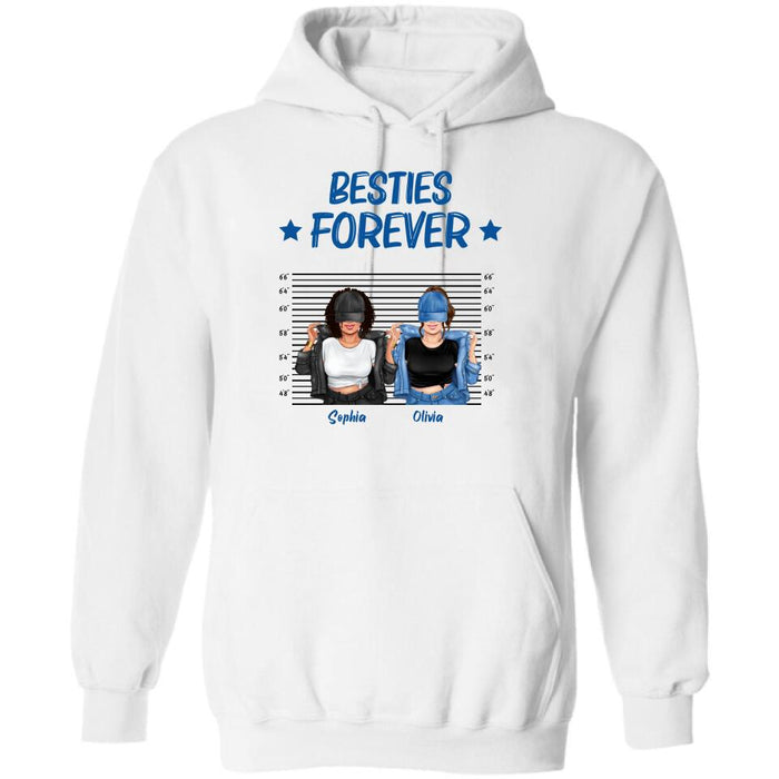 Custom Personalized Besties Accomplice Alibi Shirt/ Pullover Hoodie - Gift Idea For Friends/ Sisters - Besties Forever