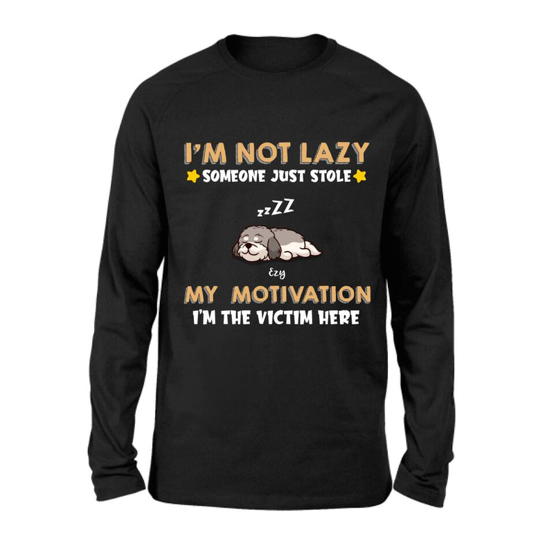 Personalized I'm Not Lazy Pet Shirt/Pullover Hoodie - Up to 6 Pets - Gift Idea For Dog/Cat Lover - I'm Not Lazy, Someone Just Stole My Motivation, I'm The Victim Here