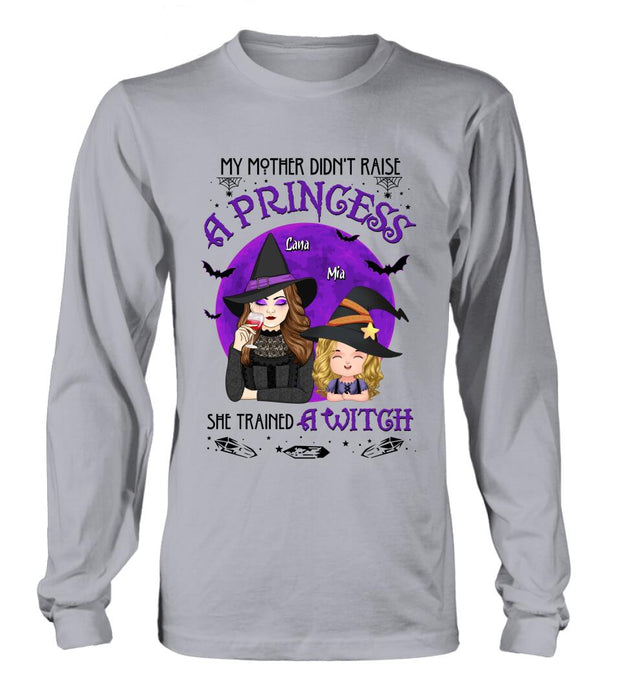 Custom Personalized Mother & Daughter Witch Shirt/ Hoodie - Gift Idea For Halloween - My Mother Didn't Raise A Princess, She Trained A Witch