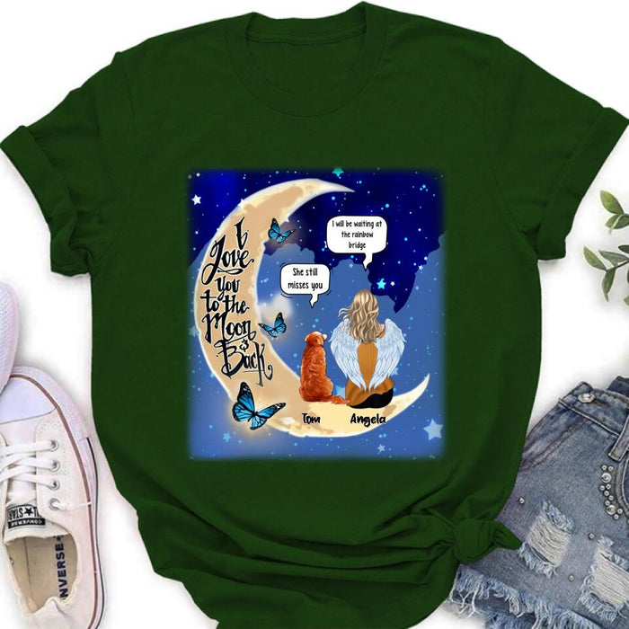 Custom Personalized Memorial People And Pet Loss Shirt - Upto 4 Pets - Memorial Gift Idea For Dog/Cat Lover - I Love You To The Moon And Back