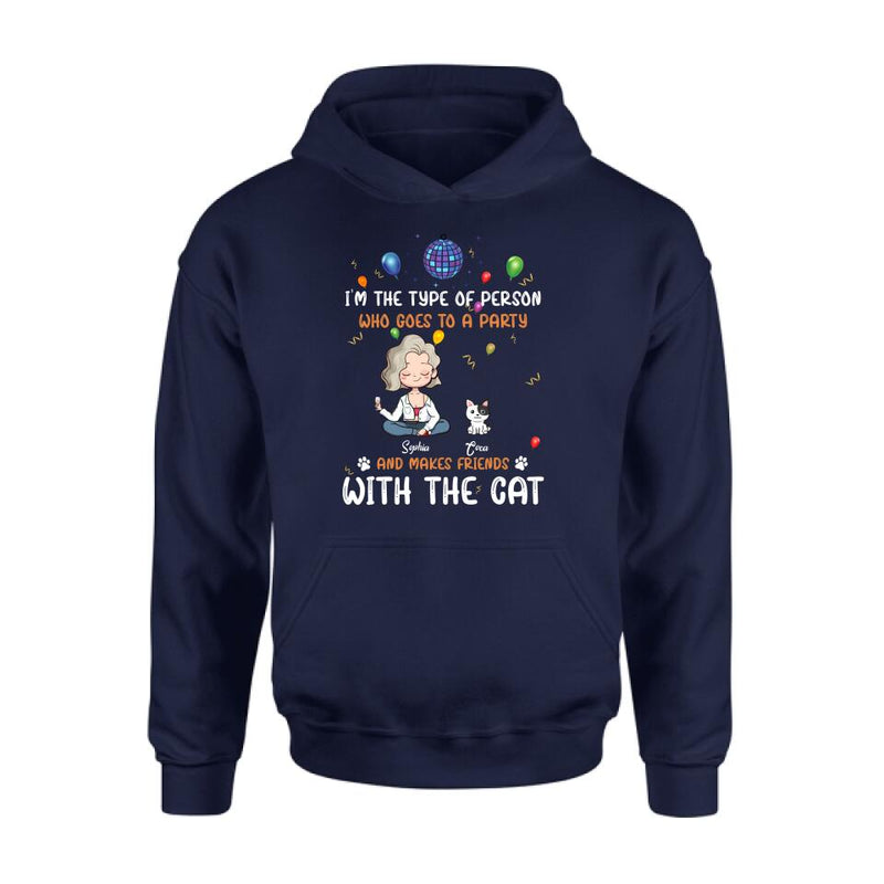 Personalized Dog/Cat Shirt - Gift for Dog/Cat Lovers - Up to 5 Pets - I'm the type of person who goes to a party and makes friends with the Cat