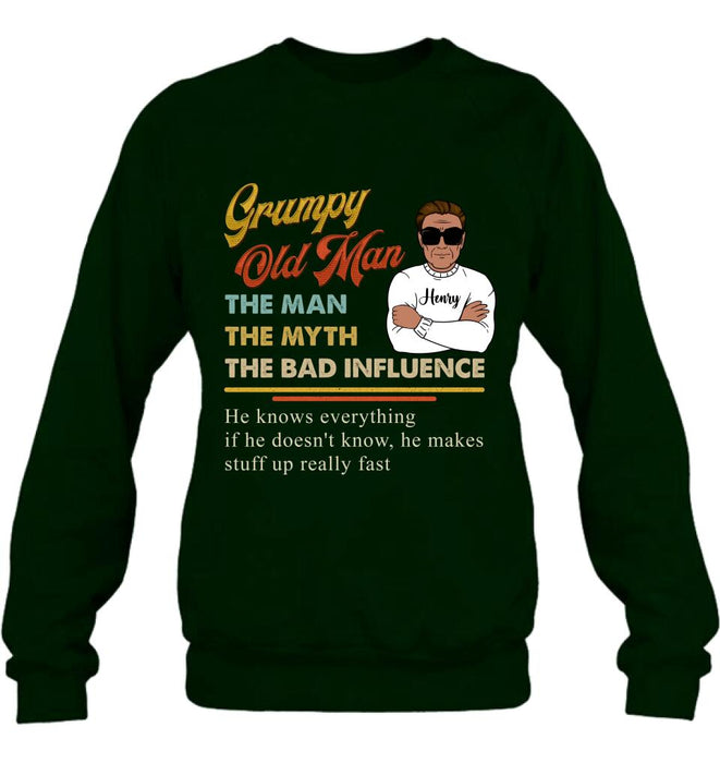 Custom Personalized  Old Man T-shirt/ Pullover Hoodie/ Long Sleeve - Grumpy Old Man The Man The Myth The Bad Influence