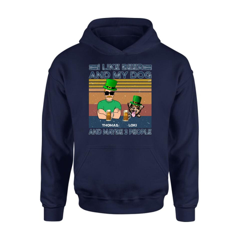 Personalized Dog Shirt/Sweatshirt/Pullover Hoodie - Up to 4 Dogs - St Patrick's Day Gift Idea For Dog Lover - I Like Beer And My Dogs And Maybe 3 People