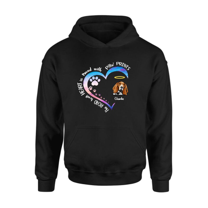 Personalized Dog Shirt/Pullover Hoodie - Up to 3 Dogs - Memorial Gift Idea For Dog Lover - The Road To My Heart Is Paved With Paw Prints