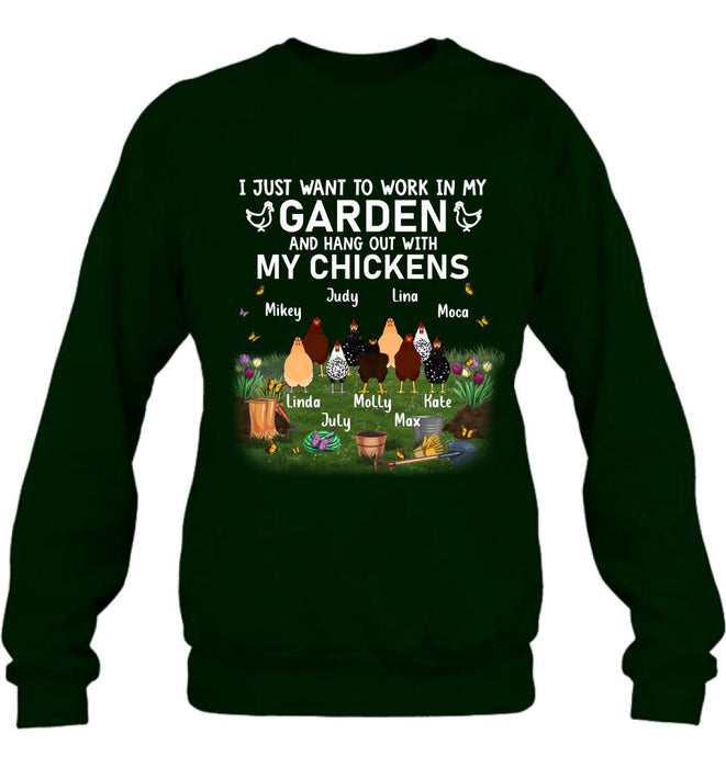 Personalized Shirt/Sleeve/Hoddie/Sweatshirt (Dark Color) - Gift For Chicken Lovers - I just want to work in my Garden and hang out with my Chickens - Up to 9 Chickens