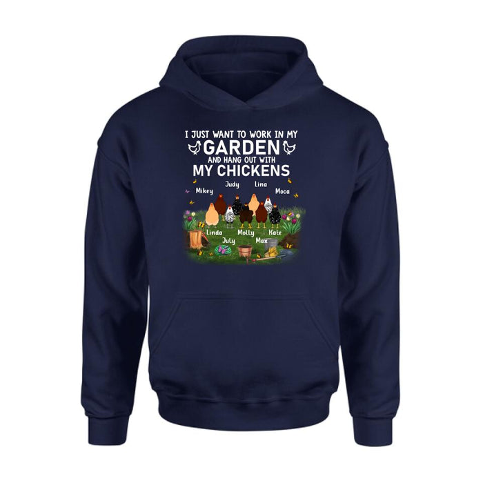 Personalized Shirt/Sleeve/Hoddie/Sweatshirt (Dark Color) - Gift For Chicken Lovers - I just want to work in my Garden and hang out with my Chickens - Up to 9 Chickens
