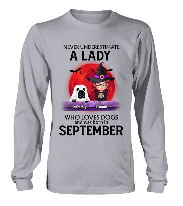 Custom Personalized Dog Lady Shirt/Hoodie - Upto 6 Dogs - Halloween Gift Idea For Dog Lovers - Never Underestimate A Lady Who Loves Dogs