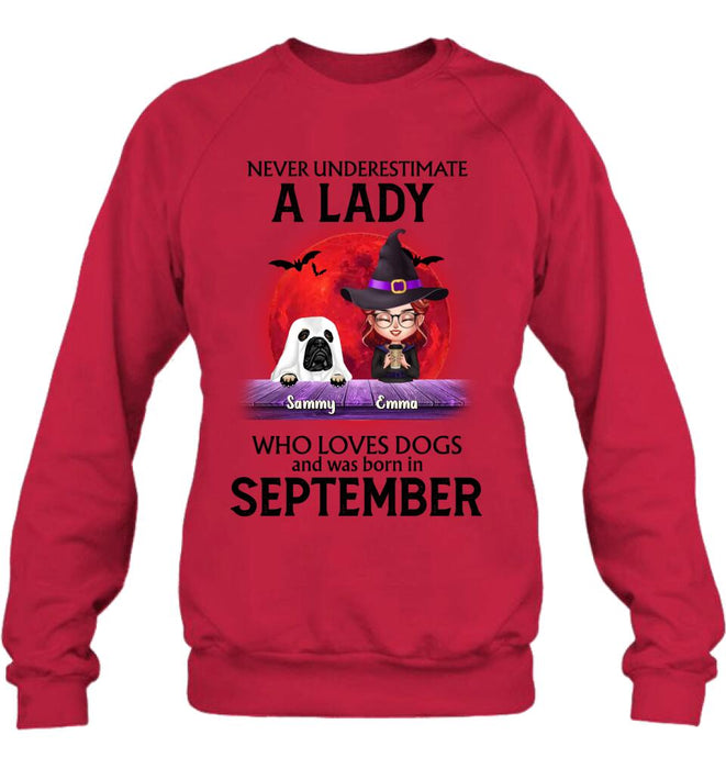 Custom Personalized Dog Lady Shirt/Hoodie - Upto 6 Dogs - Halloween Gift Idea For Dog Lovers - Never Underestimate A Lady Who Loves Dogs