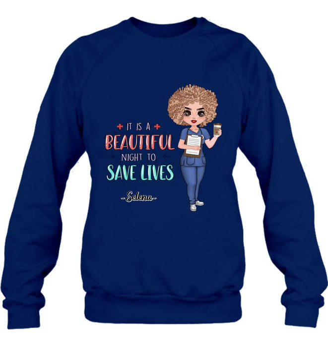 Personalized Nurse Shirt/Pullover Hoodie - Best Gift For Nurse - It's A Beautiful Night To Save Lives