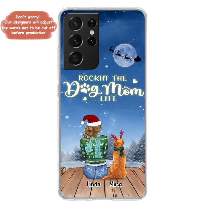 Custom Personalized Christmas Dog Mom Phone Case - Upto 5 Dogs - Gift Idea For Dog Lover/ Dog Mom - Rockin' The Dog Mom Life - Case For iPhone And Samsung