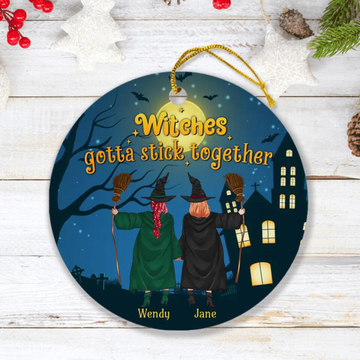 Custom Personalized Witch Friend Circle Ornament - Halloween/Christmas Gift Idea For Friends/Sisters/Besties - Witches Gotta Stick Together