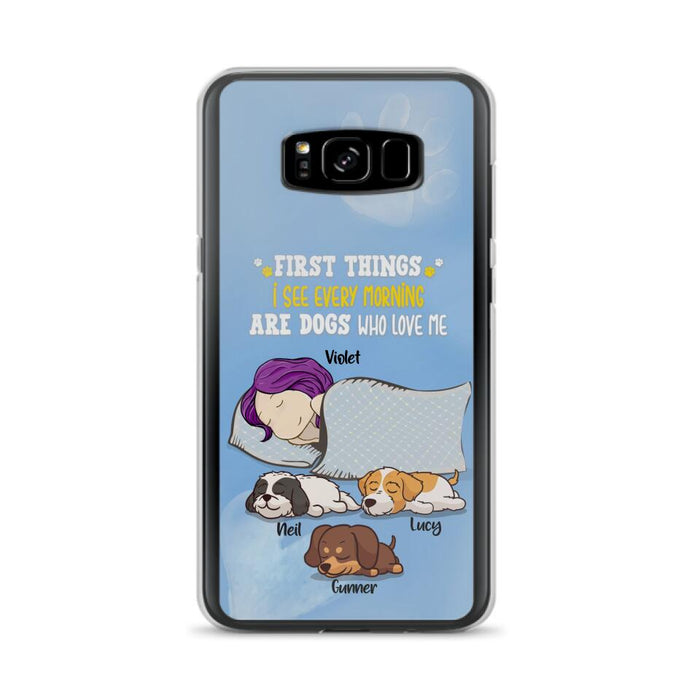 Custom Personalized Dog Mom Sleep Phone Case - Upto 3 Dogs - First Things I See Every Morning Are Dogs Who Love Me