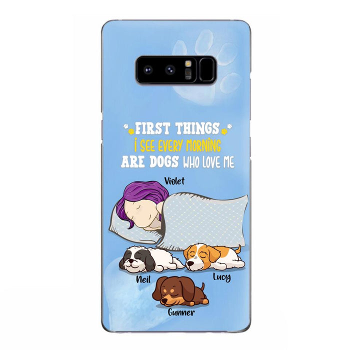 Custom Personalized Dog Mom Sleep Phone Case - Upto 3 Dogs - First Things I See Every Morning Are Dogs Who Love Me