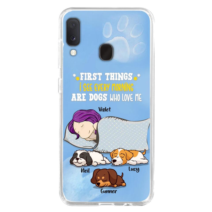 Custom Personalized Dog Mom Sleep Phone Case - Upto 3 Dogs - First Things I See Every Morning Are Dogs Who Love Me