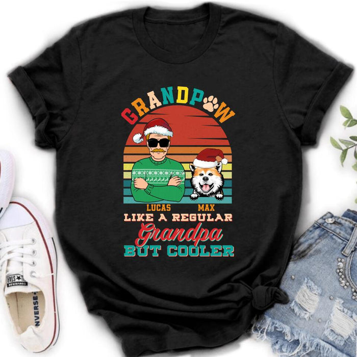 Custom Personalized Grandpaw T-Shirt/ Long Sleeve/ Sweatshirt/ Hoodie - Christmas Gift Idea For Grandpa/ Dog Lover - Grandpaw Like A Regular Grandpa But Cooler