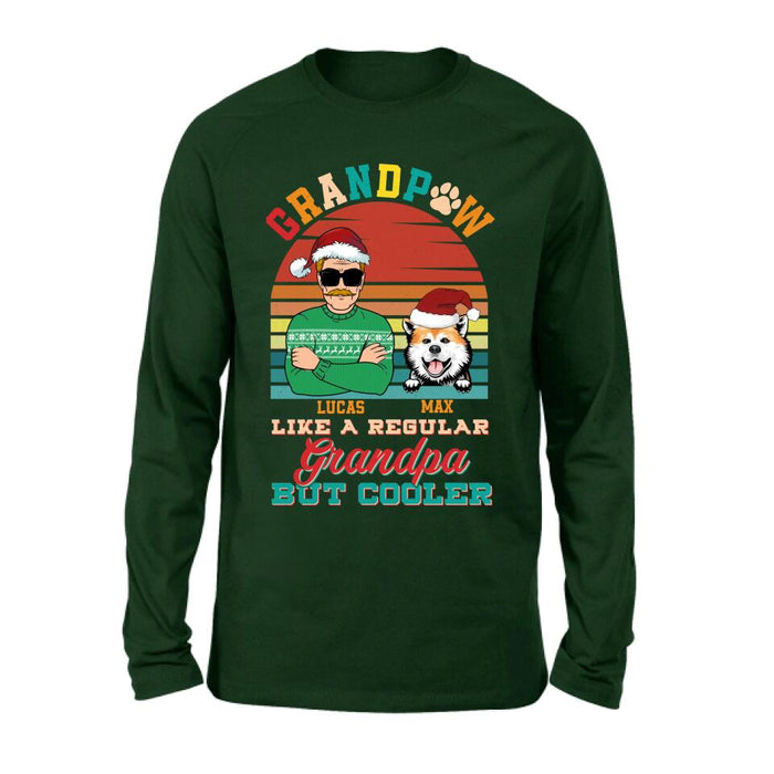 Custom Personalized Grandpaw T-Shirt/ Long Sleeve/ Sweatshirt/ Hoodie - Christmas Gift Idea For Grandpa/ Dog Lover - Grandpaw Like A Regular Grandpa But Cooler